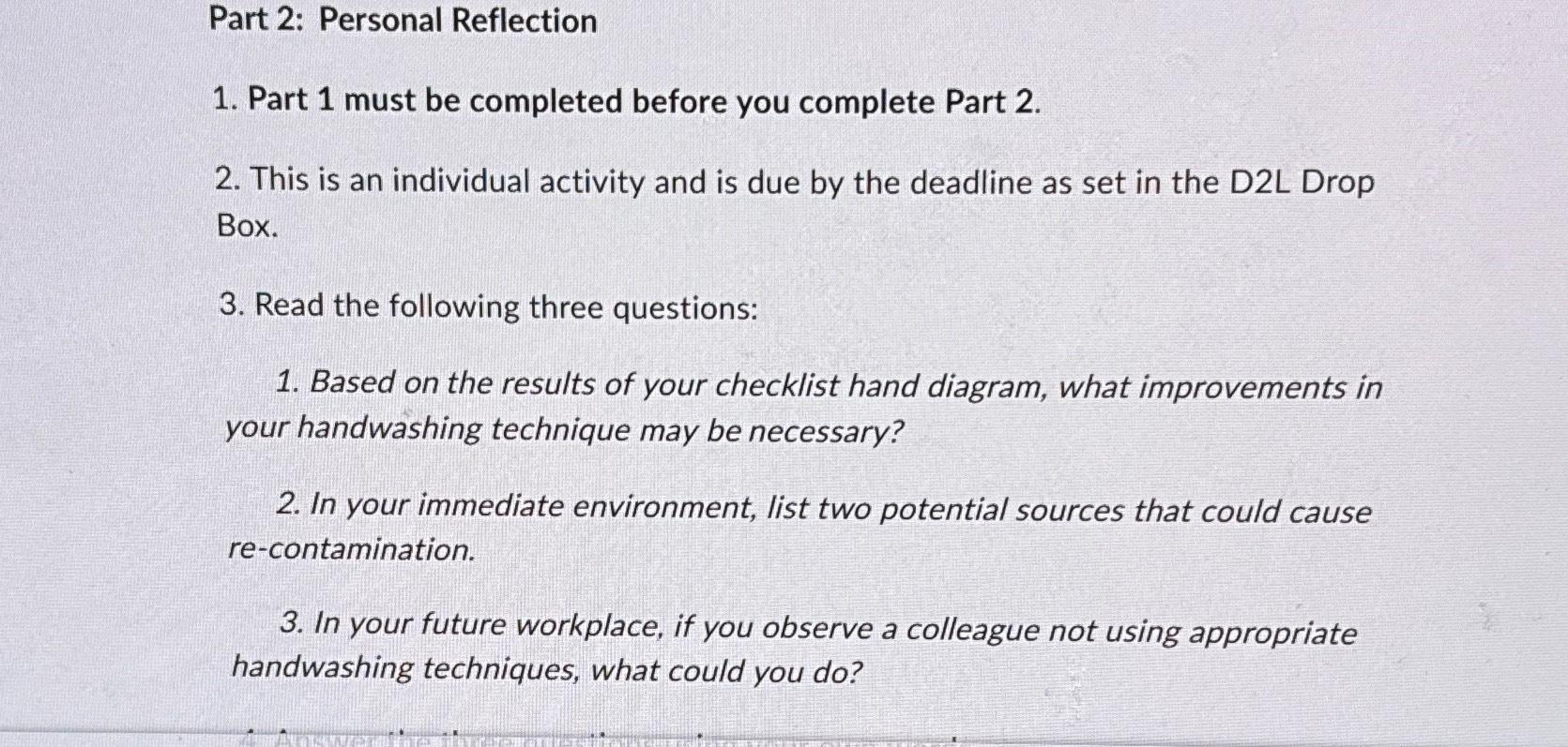  Part 2: Personal Reflection Part 1 must be completed before you