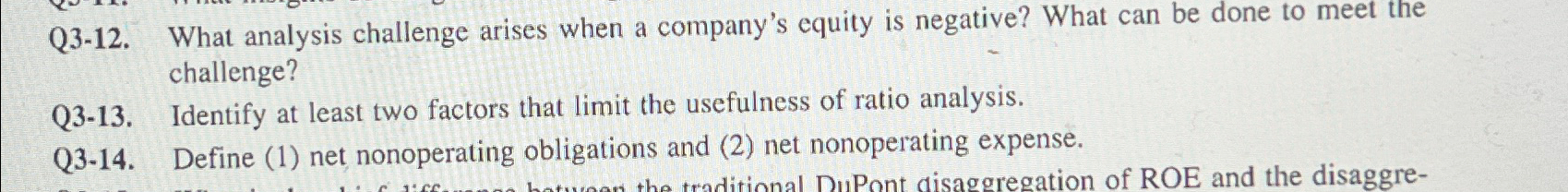  Q3-12. What analysis challenge arises when a company's equity is negative?