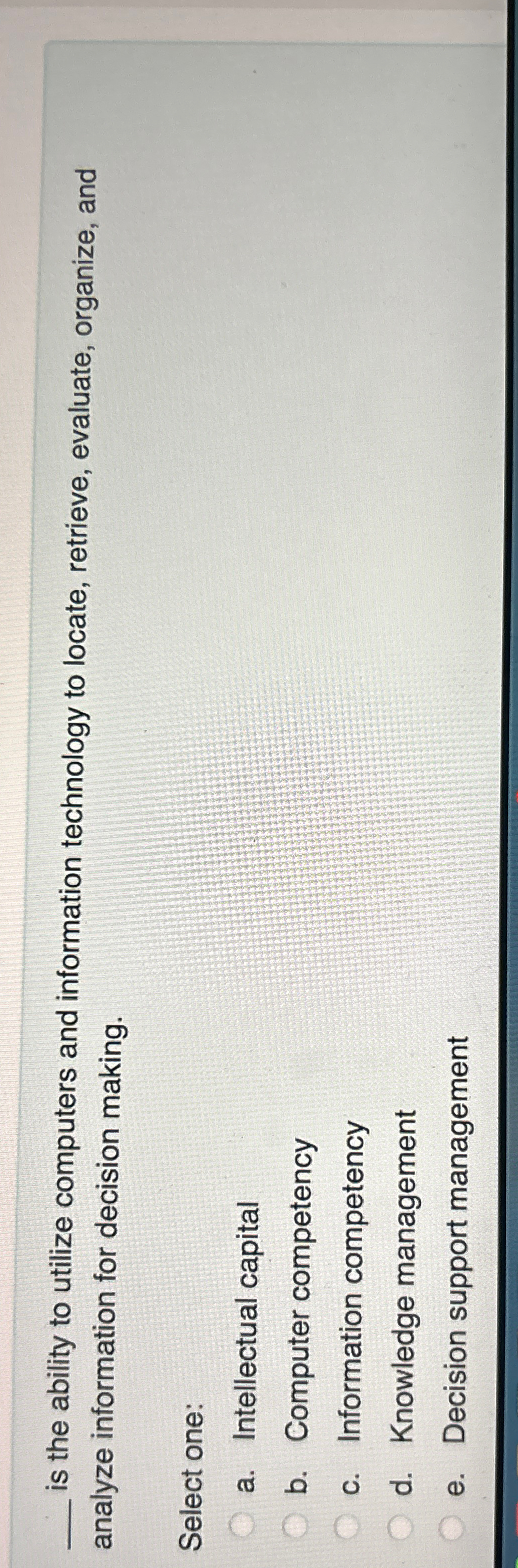  q, is the ability to utilize computers and information technology to