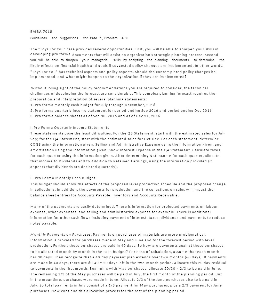  EMBA 7015 Guidelines and Suggestions for Case 1, Problem 4.33 The