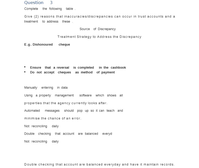  Question 3 Complete the following table . Give (2) reasons that