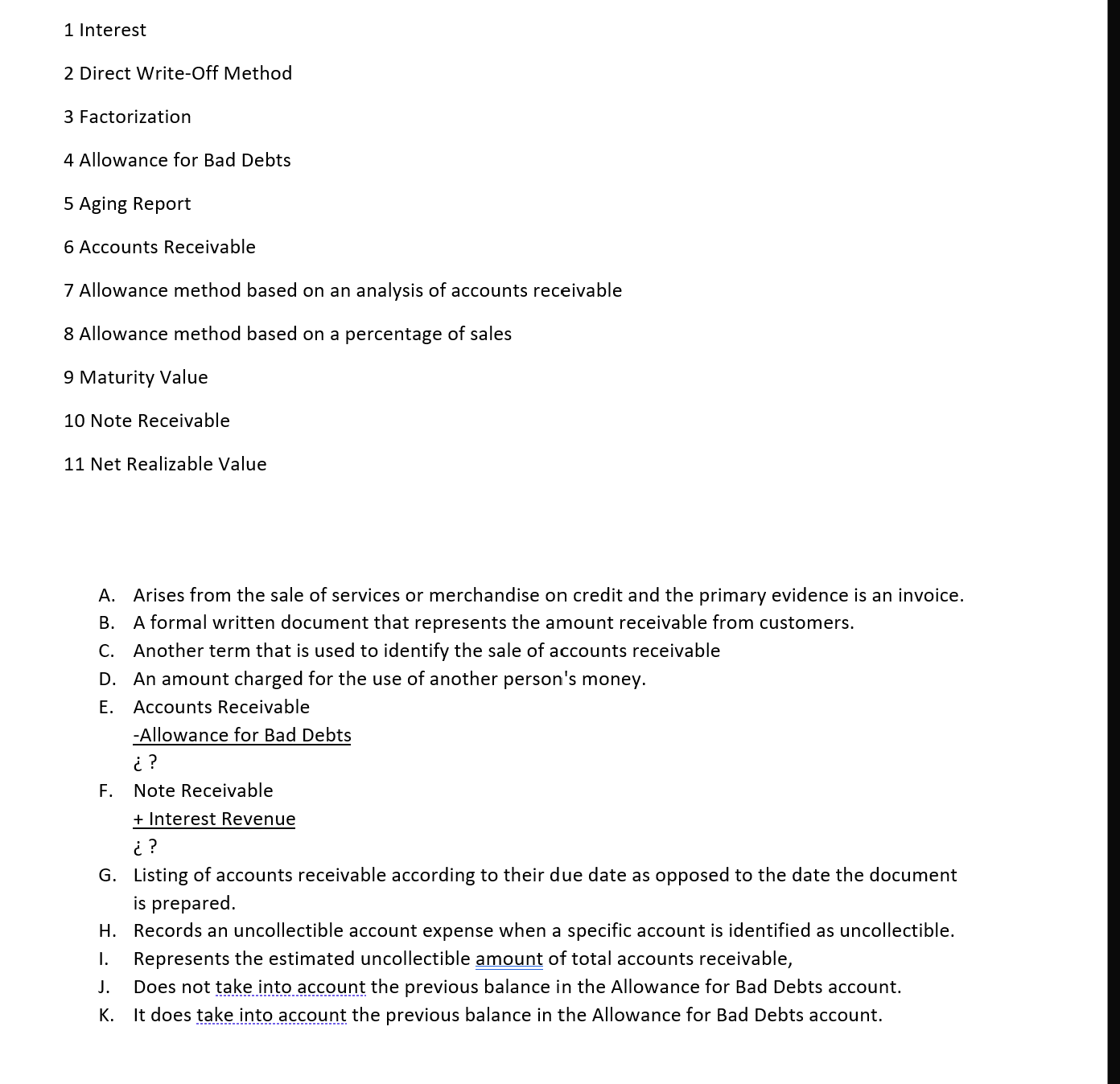 1 Interest 2 Direct Write-Off Method 3 Factorization 4 Allowance for