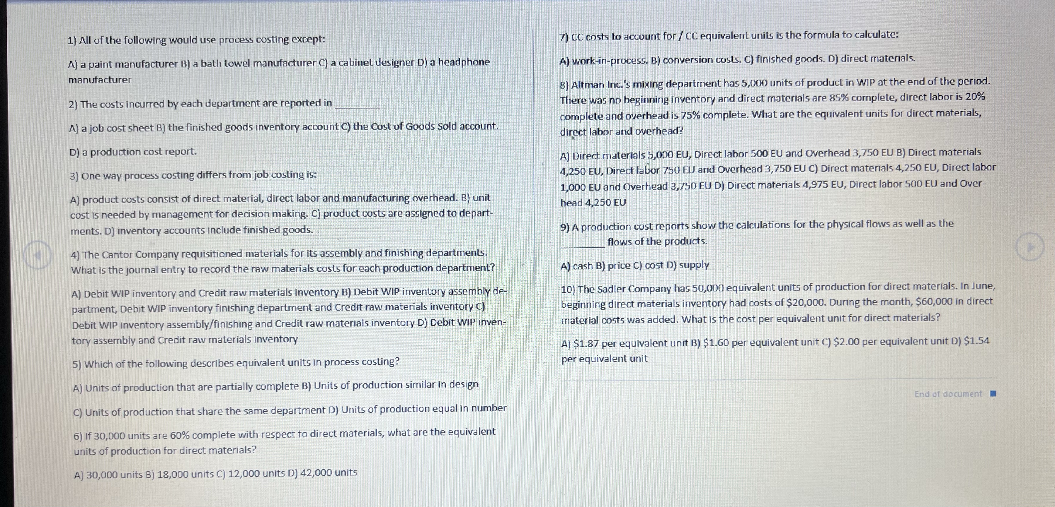 Please answer all 10 multiple choice questions and provide explanations of each