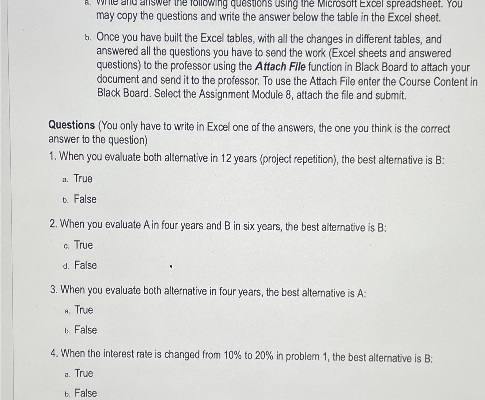  may copy the questions and write the answer below the table