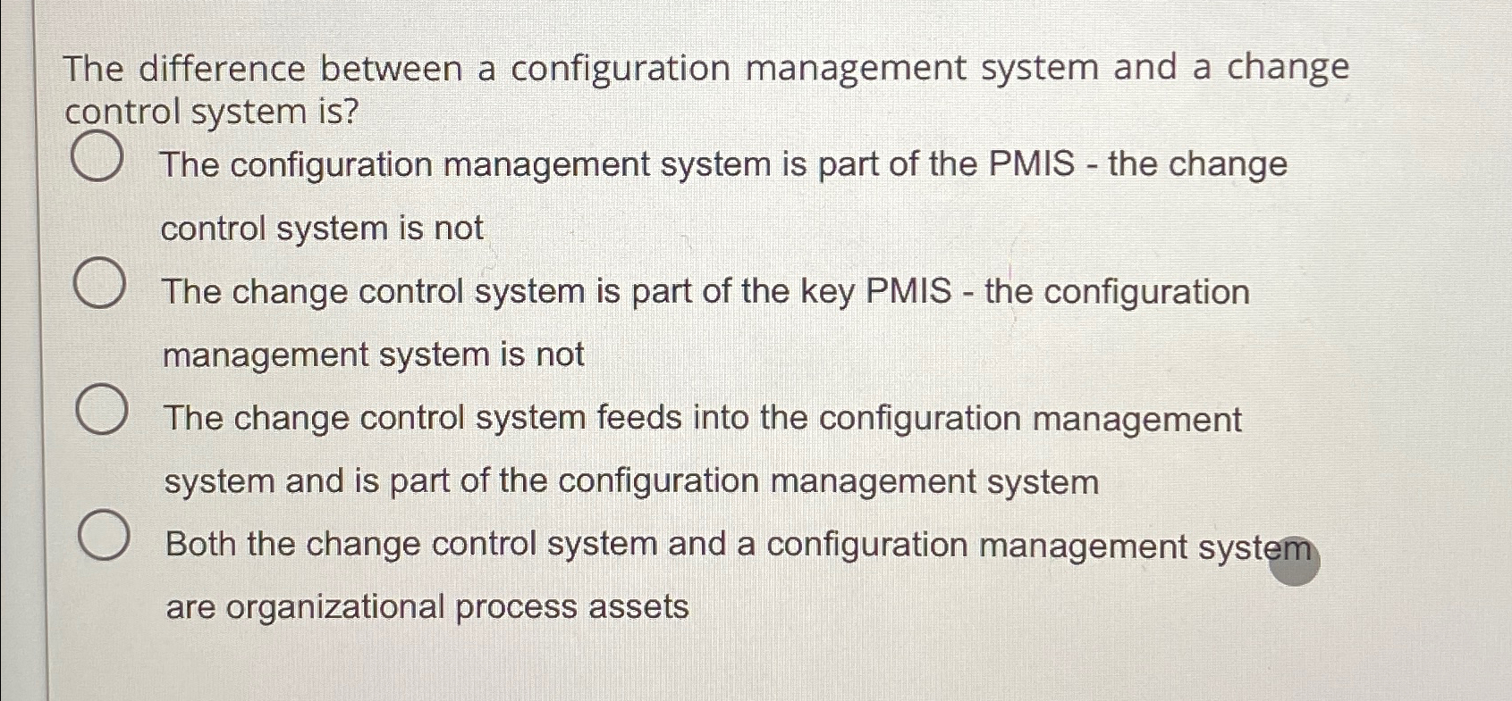  The difference between a configuration management system and a change control