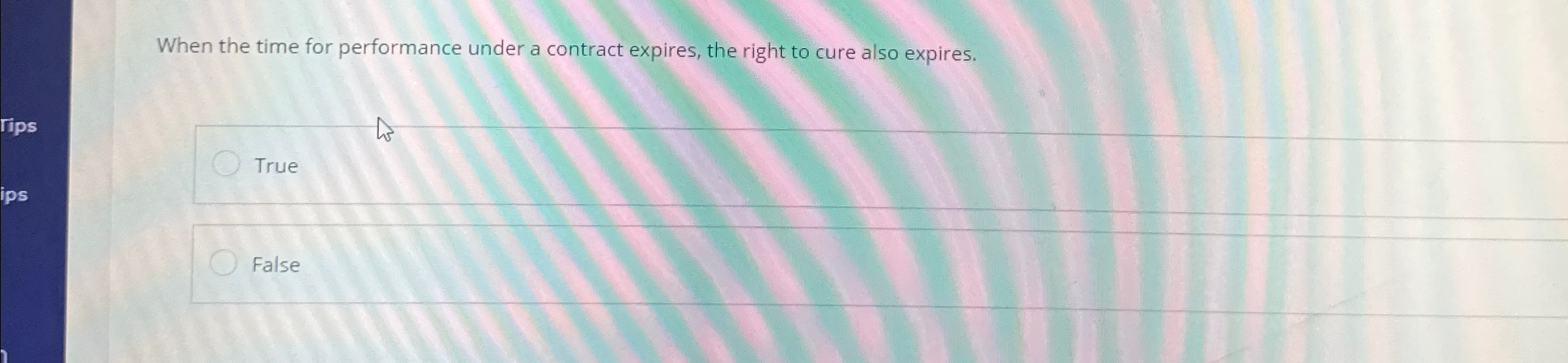  When the time for performance under a contract expires, the right