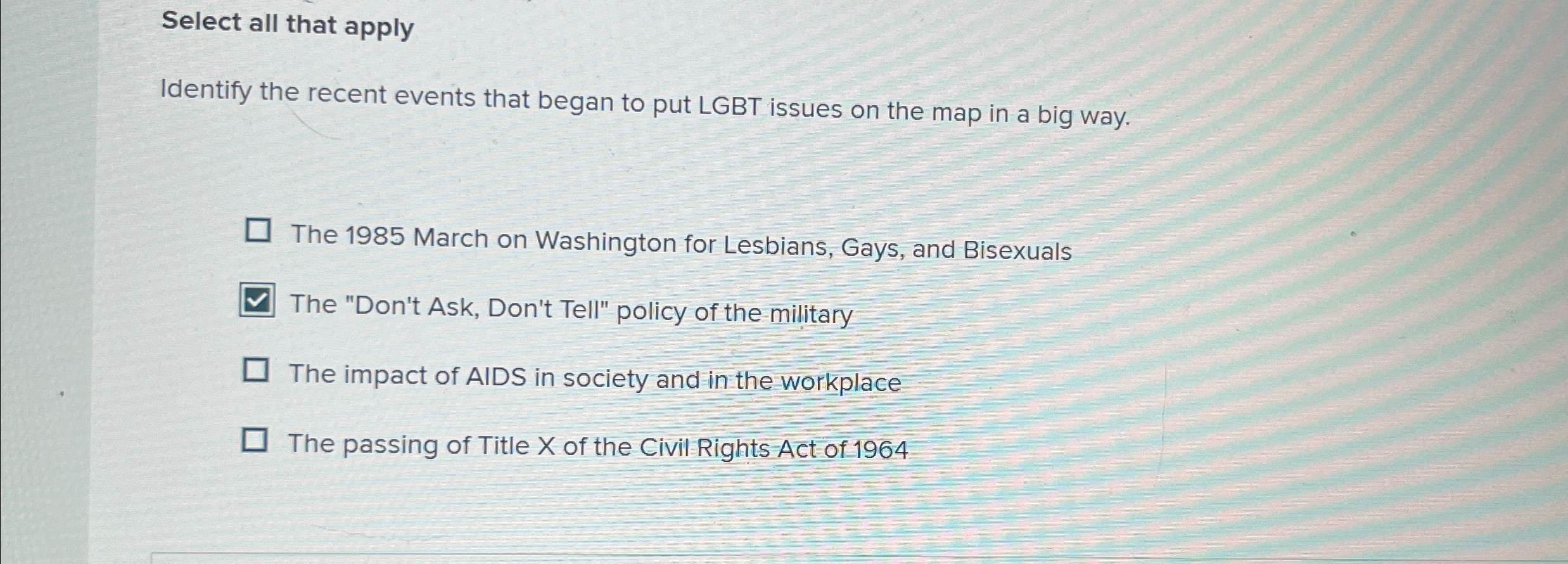  Select all that apply Identify the recent events that began to