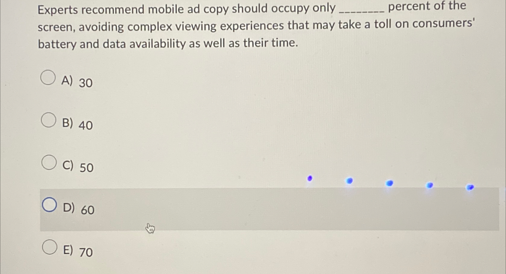  Experts recommend mobile ad copy should occupy only q, percent of
