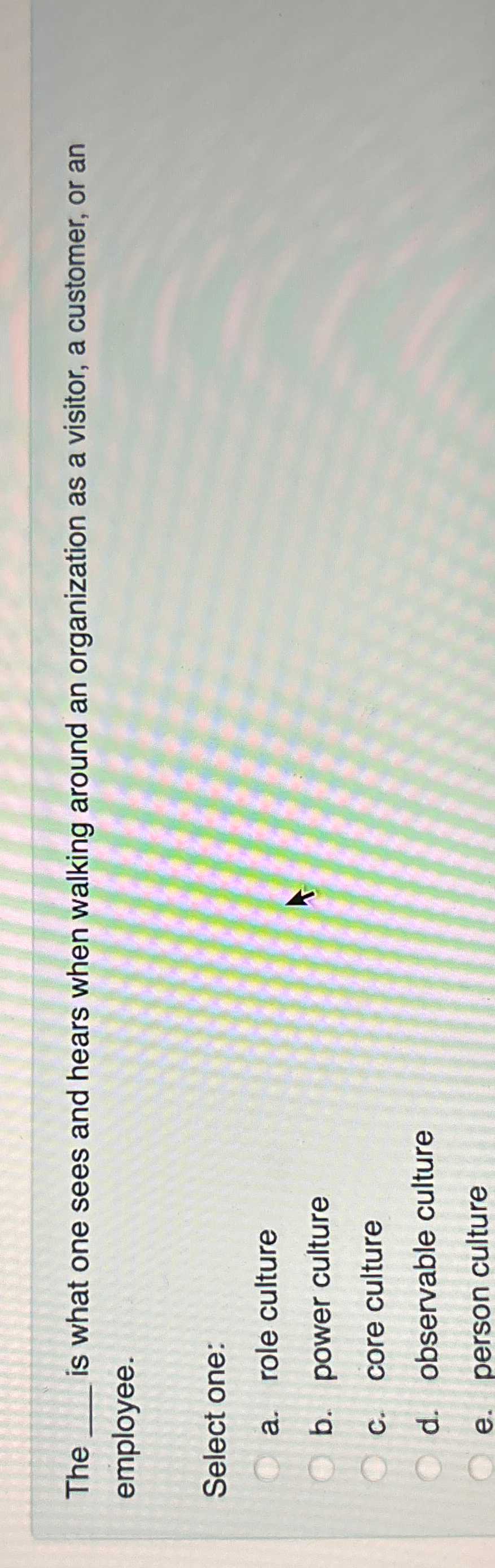  The is what one sees and hears when walking around an