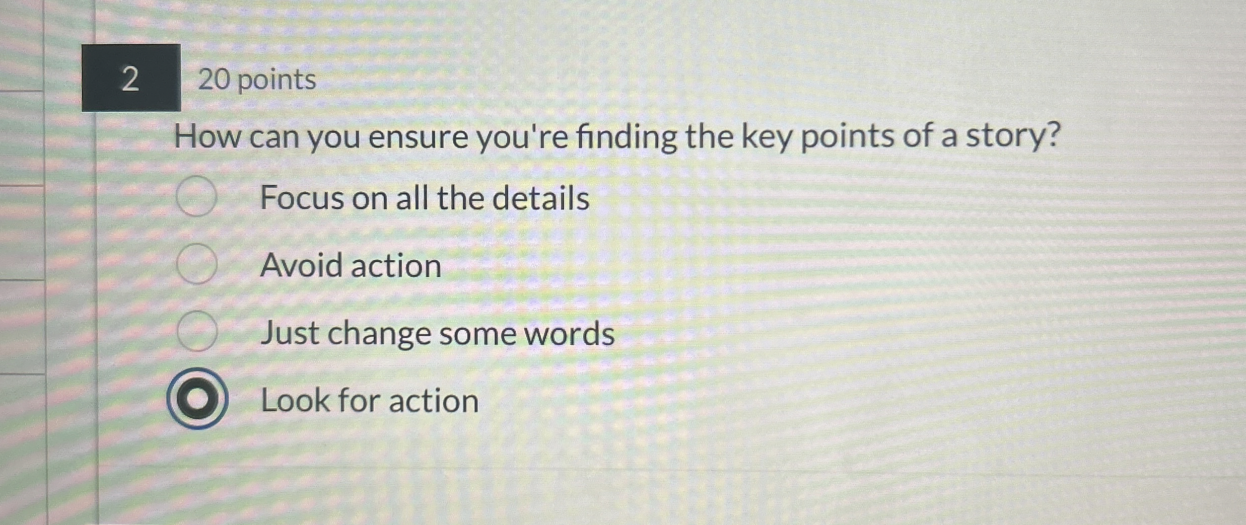  220 points How can you ensure you're finding the key points