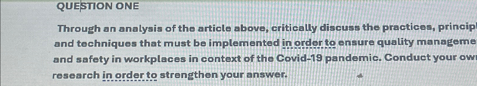  QUESTION ONE Through an analysis of the article above, critically discuss