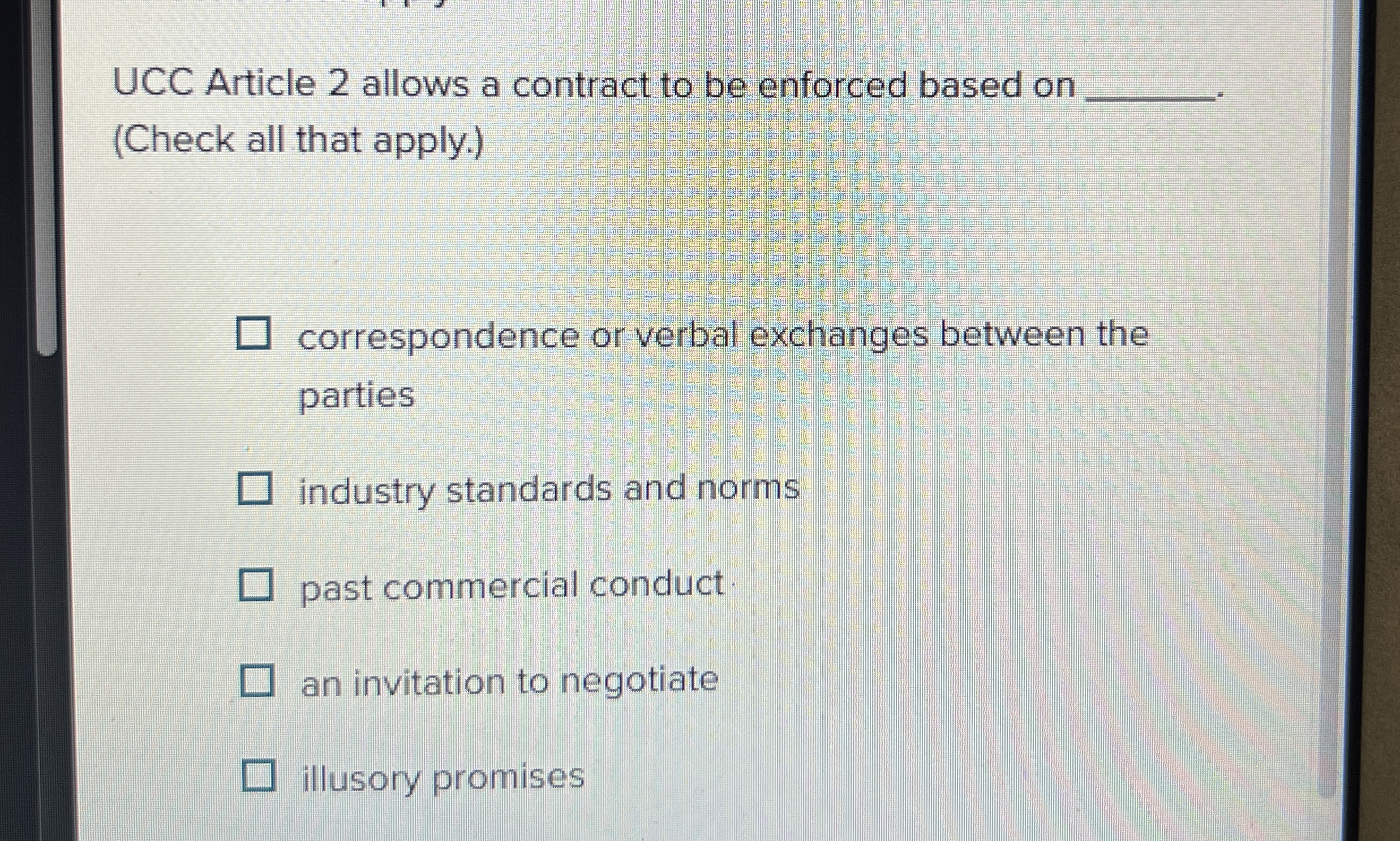  UCC Article 2 allows a contract to be enforced based on