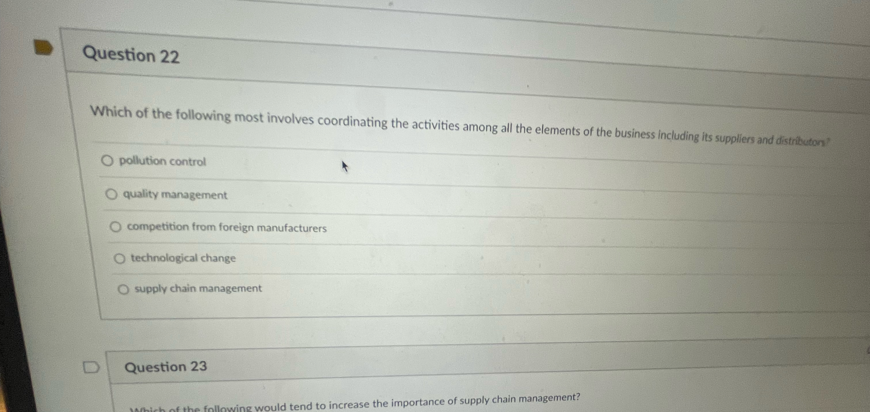  Question 22 Which of the following most involves coordinating the activities