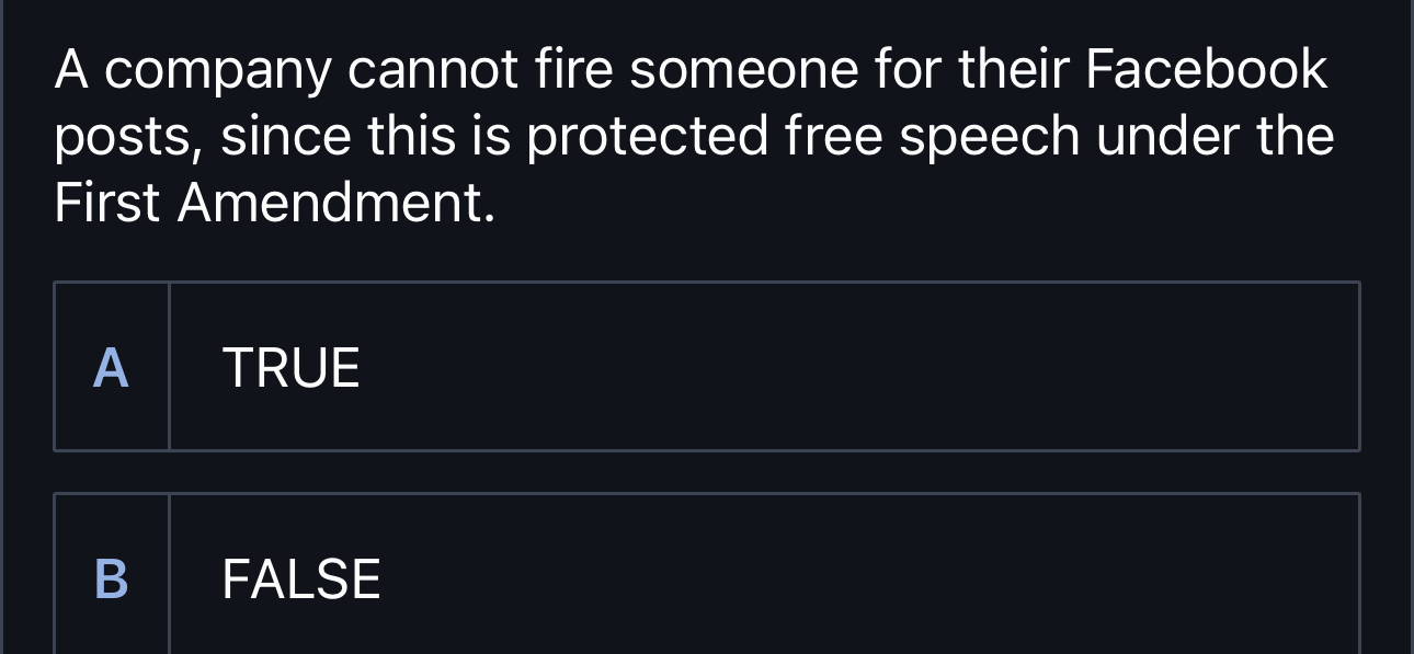  A company cannot fire someone for their Facebook posts, since this