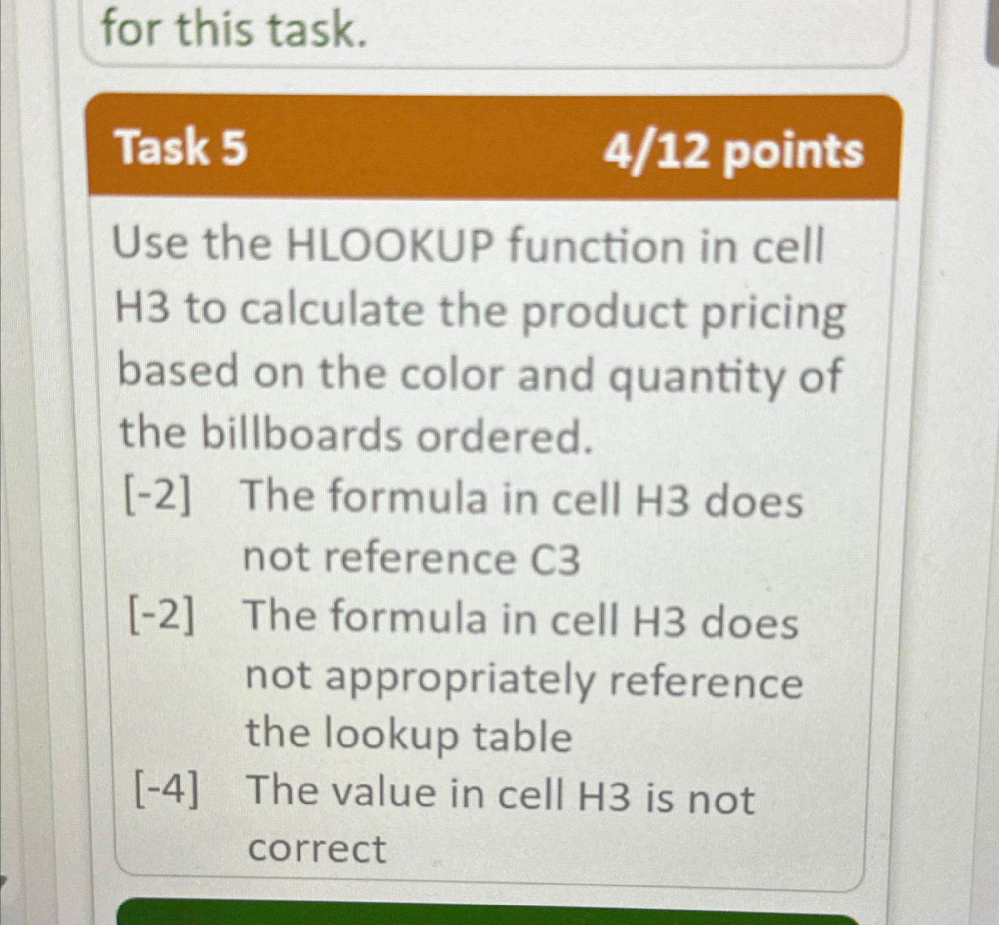  for this task. Task 5 412 points Use the HLOOKUP function