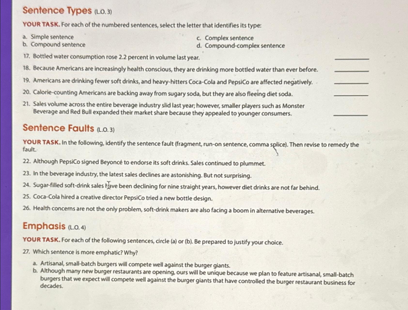  Sentence Types (L.0.3) YOUR TASK. For each of the numbered sentences,