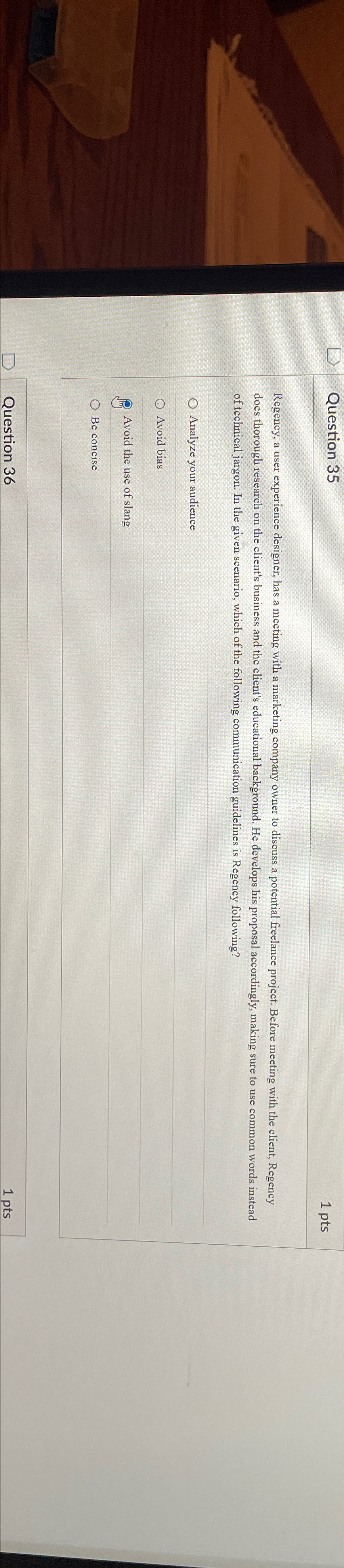  Question 35 1 pts Regency, a user experience designer, has a