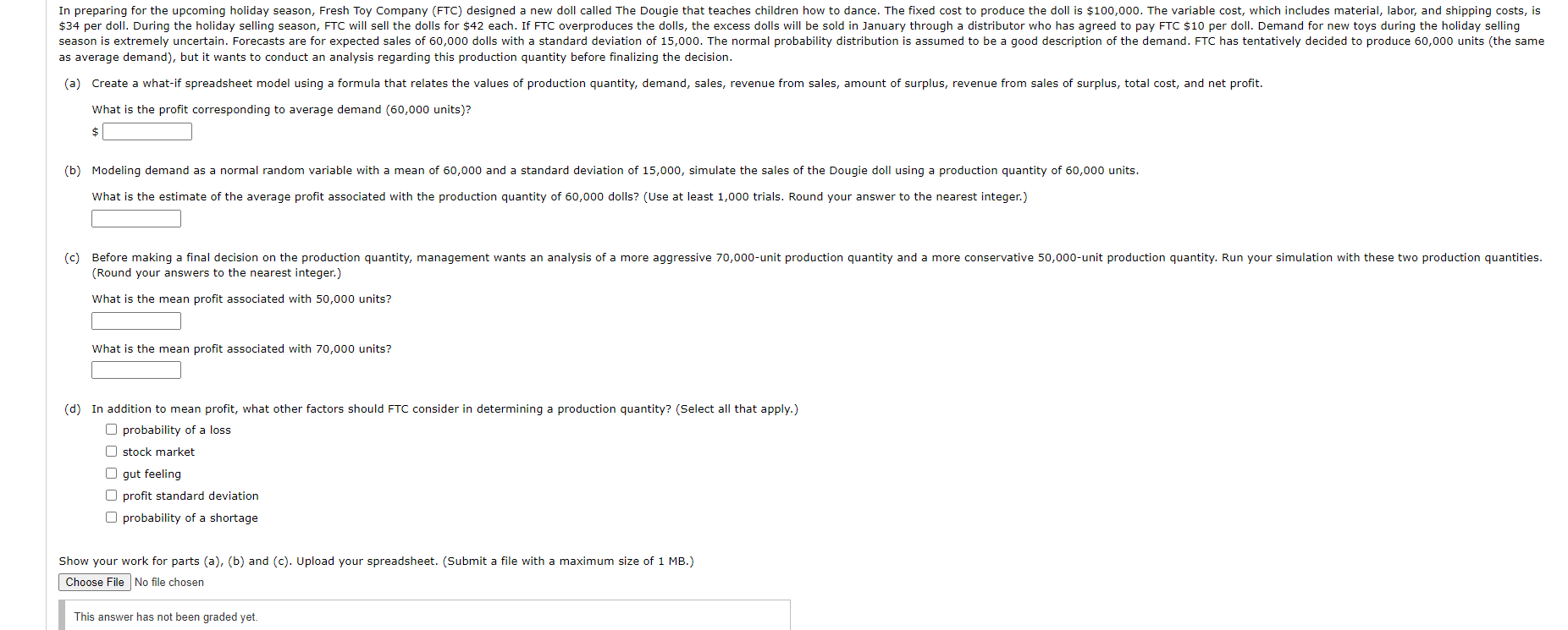  as average demand), but it wants to conduct an analysis regarding