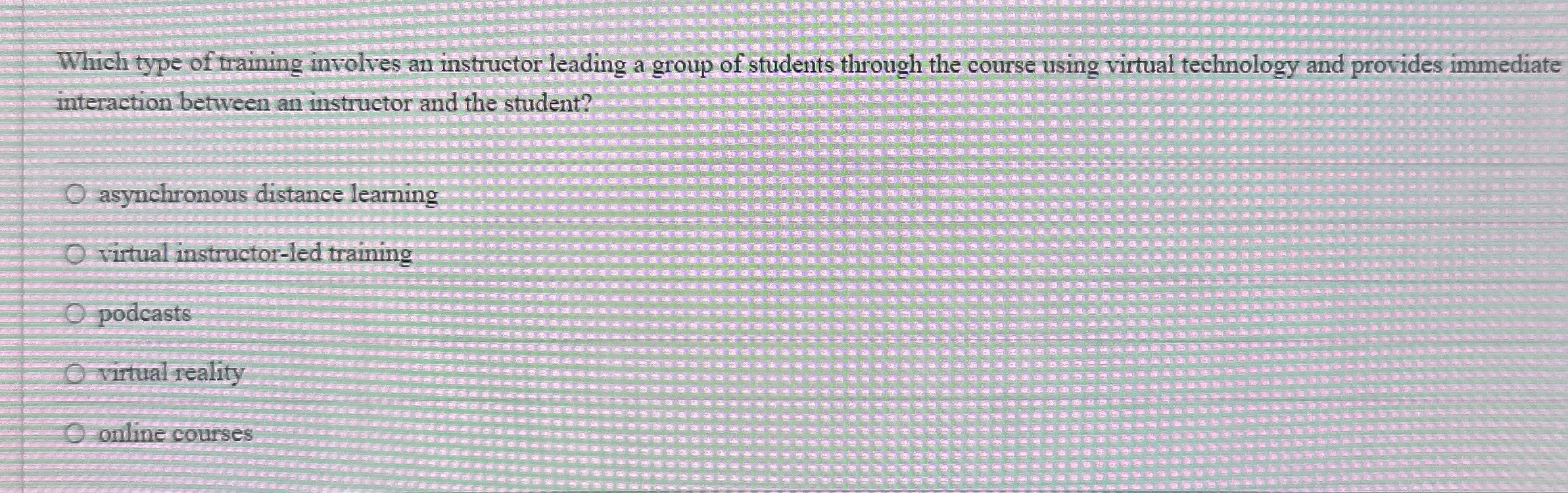 Which type of training involves an instructor leading a group of