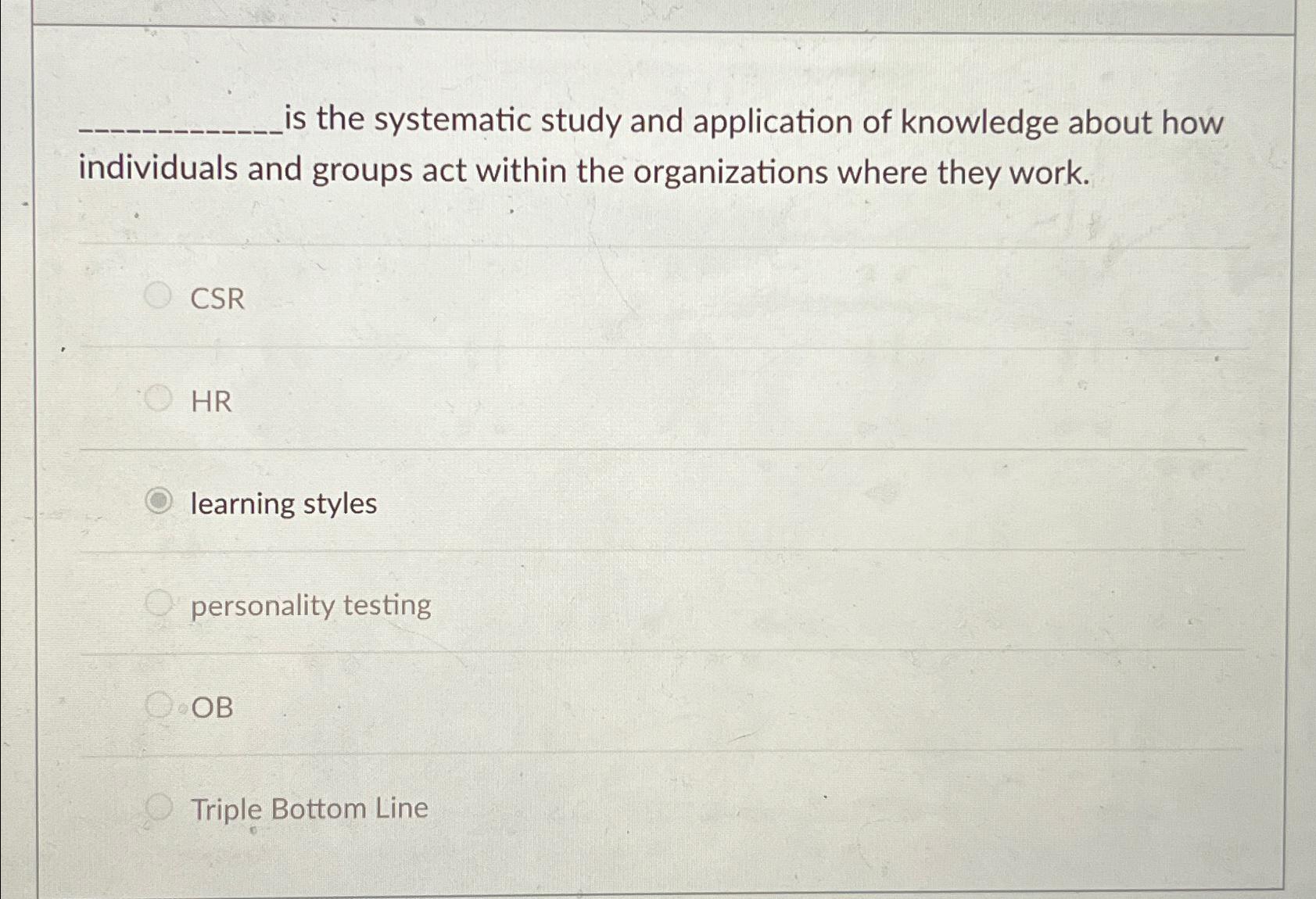  is the systematic study and application of knowledge about how individuals