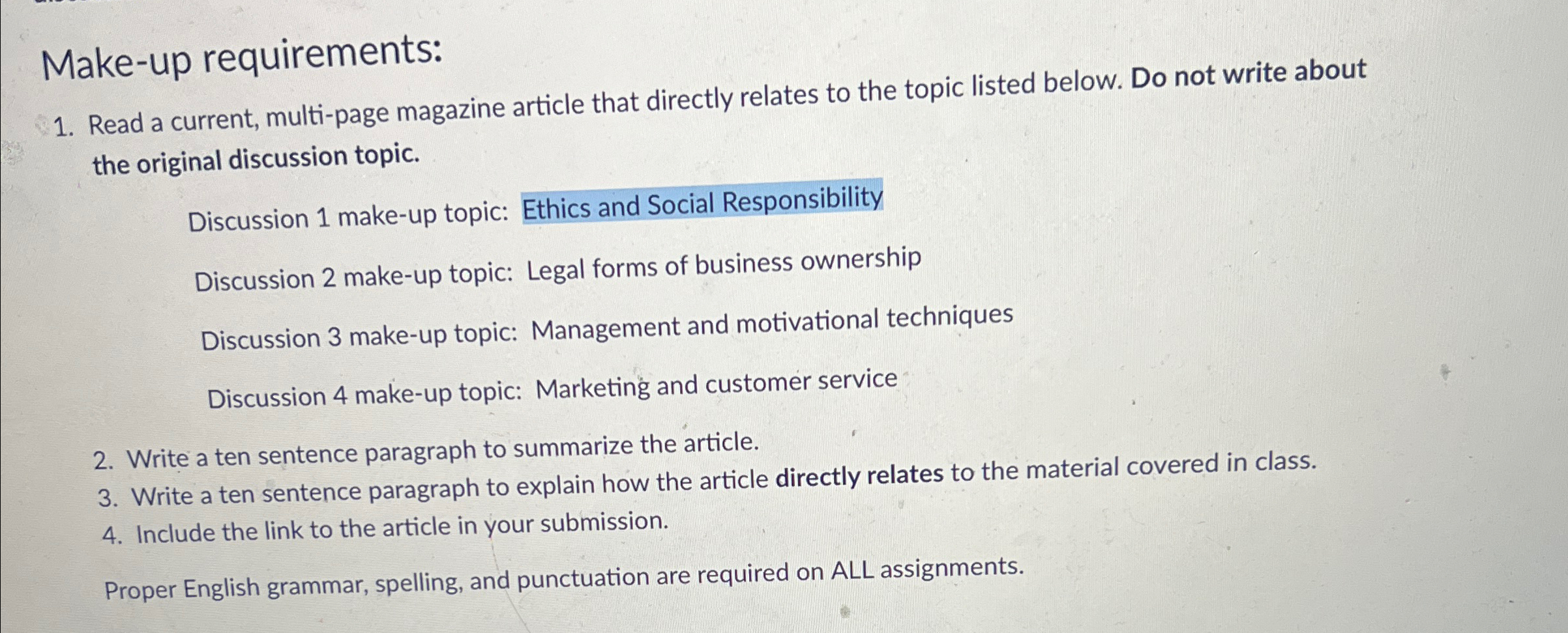  Make-up requirements: Read a current, multi-page magazine article that directly relates