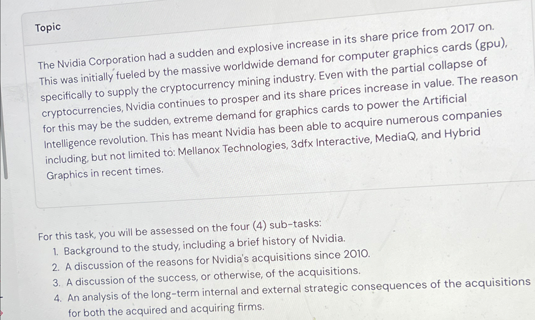  Topic The Nvidia Corporation had a sudden and explosive increase in