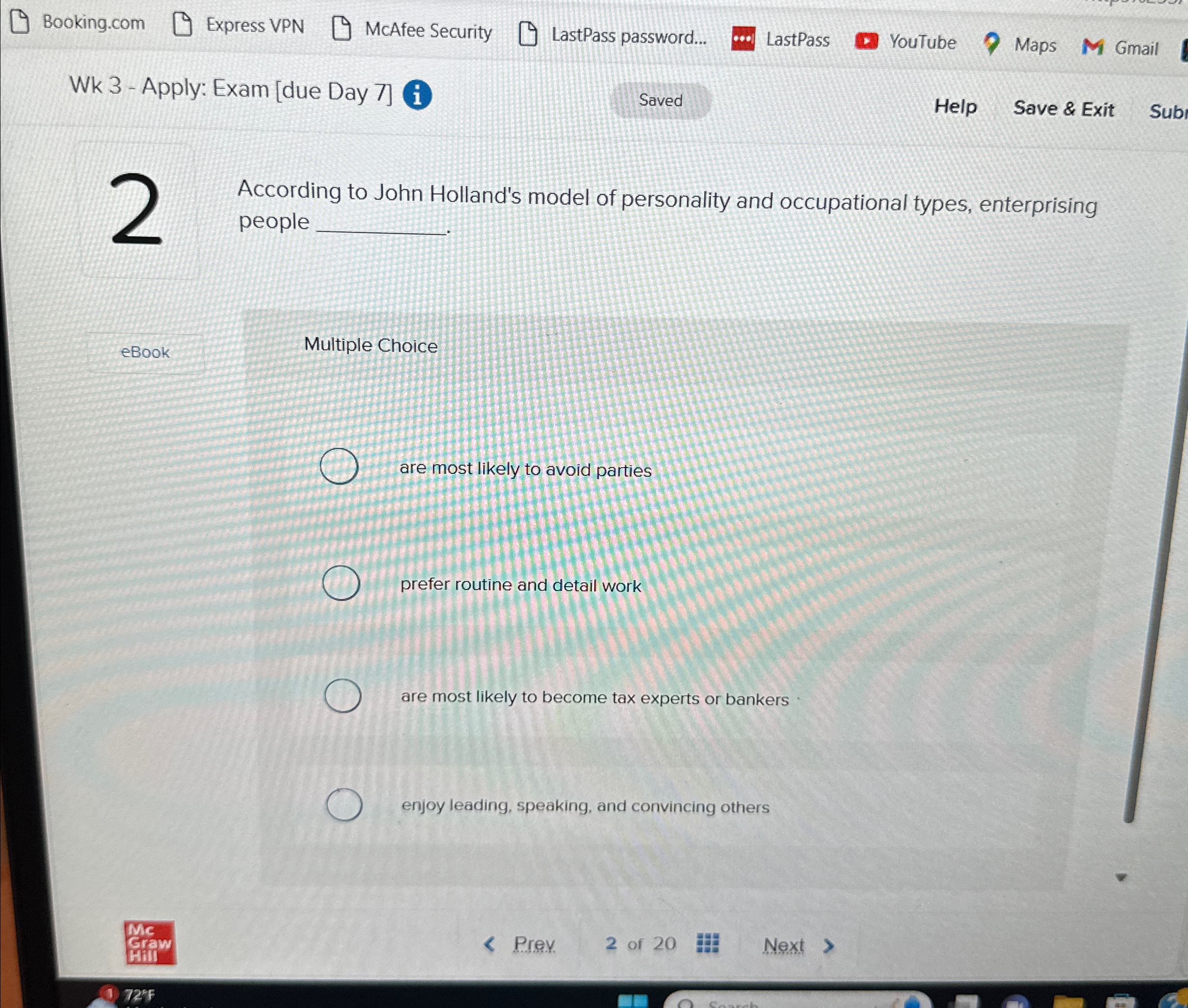  Booking.com Express VPN McAfee Security LastPass password... LastPass Maps Gmail Wk