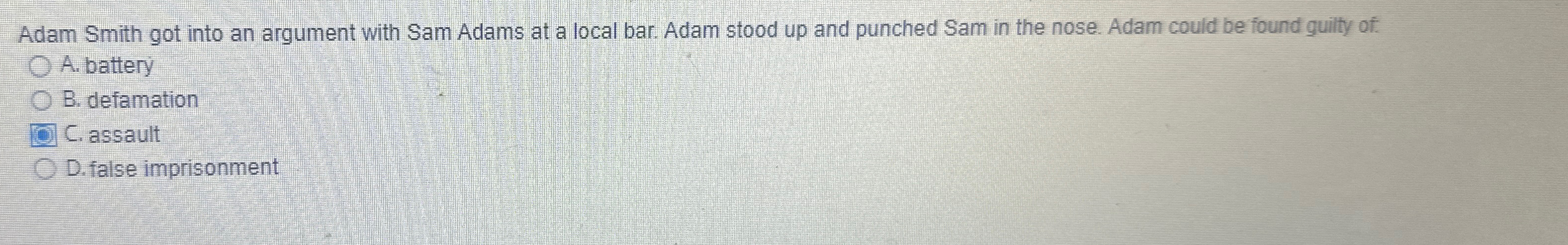  Adam Smith got into an argument with Sam Adams at a