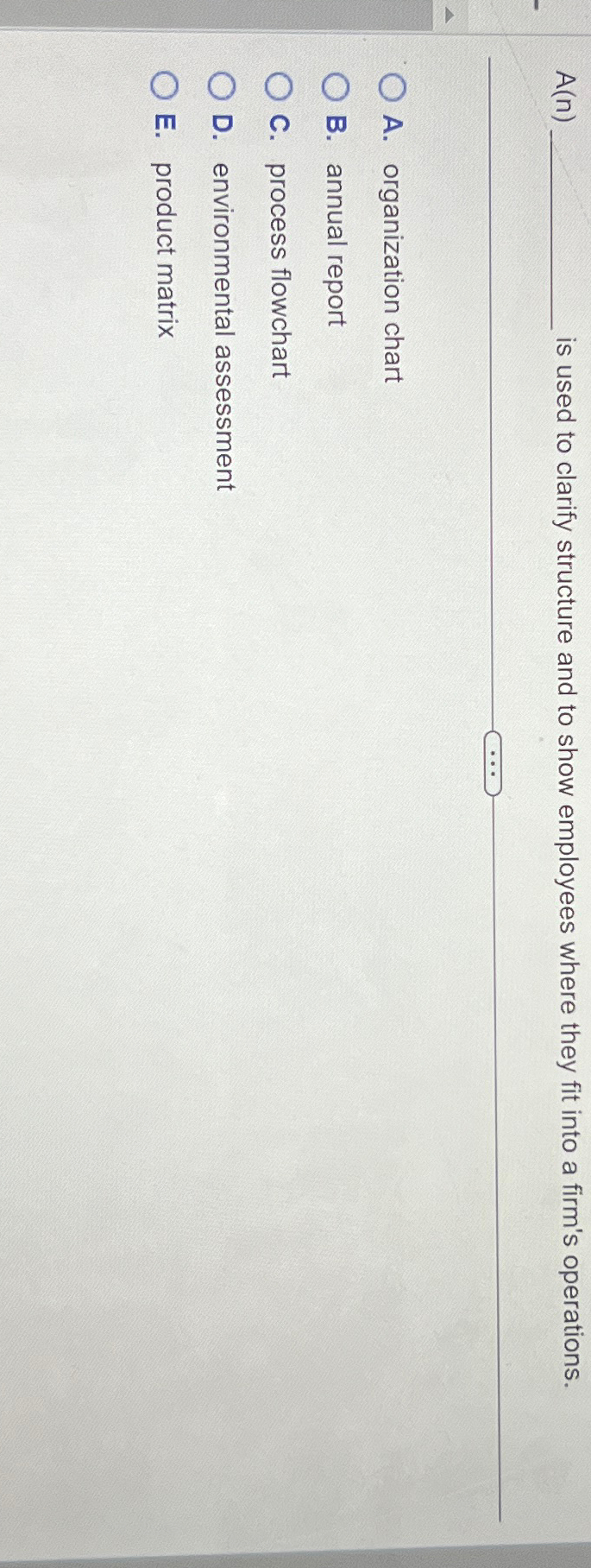  A(n) is used to clarify structure and to show employees where