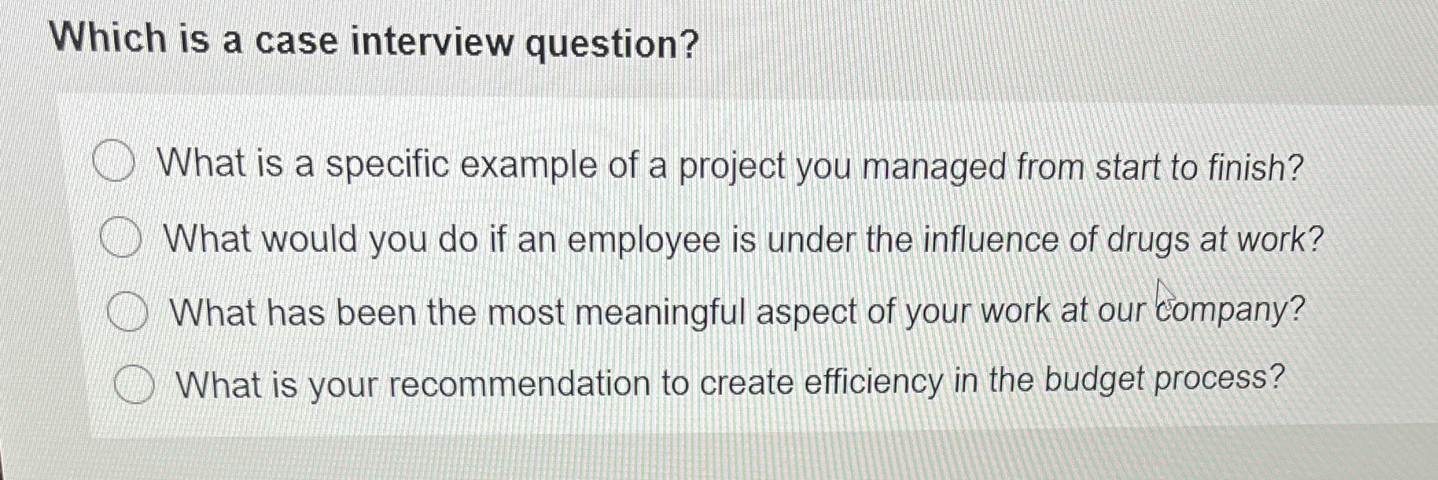  Which is a case interview question? What is a specific example