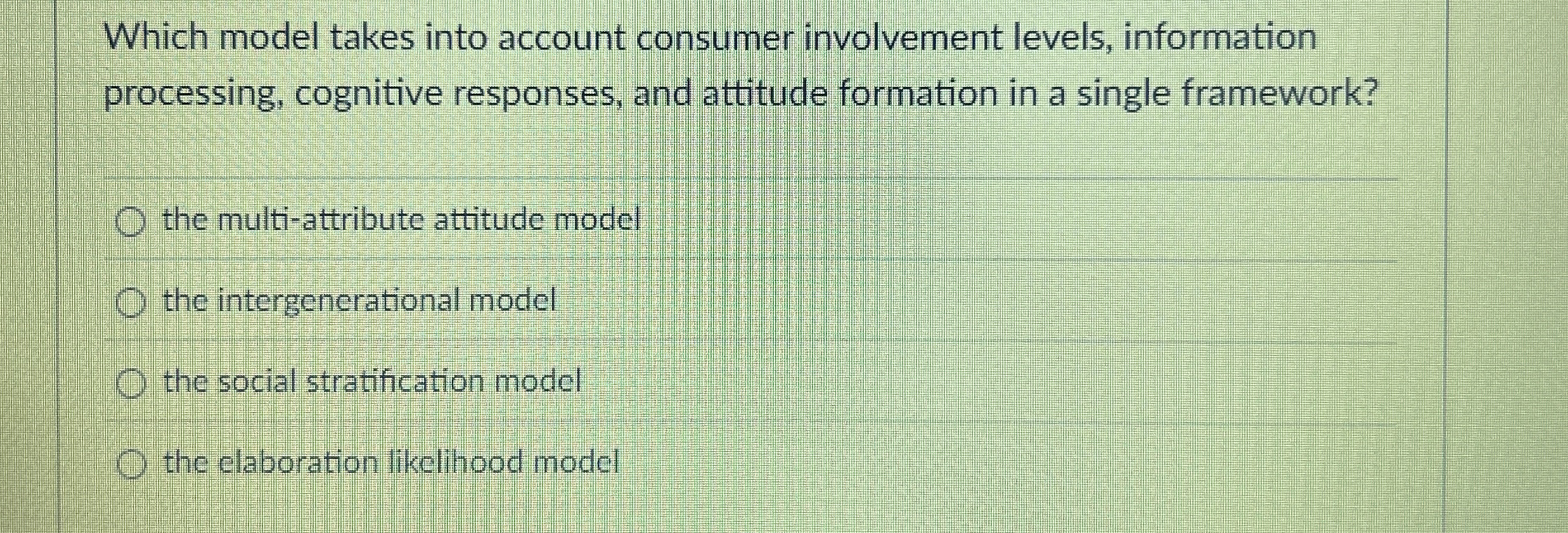  Which model takes into account consumer involvement levels, information processing, cognitive