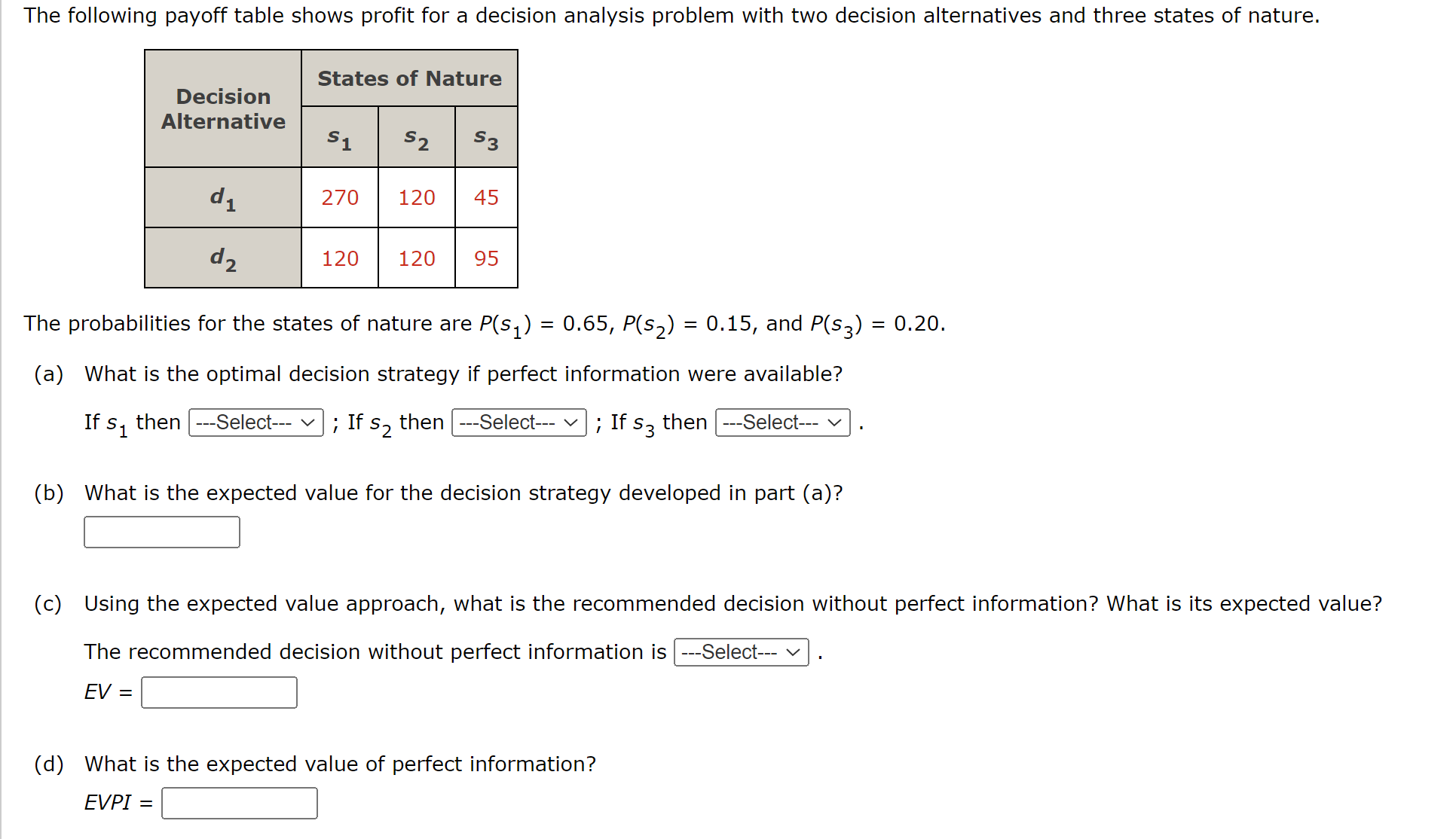  Show me the steps to solve in Excel, preferablly. Drop down