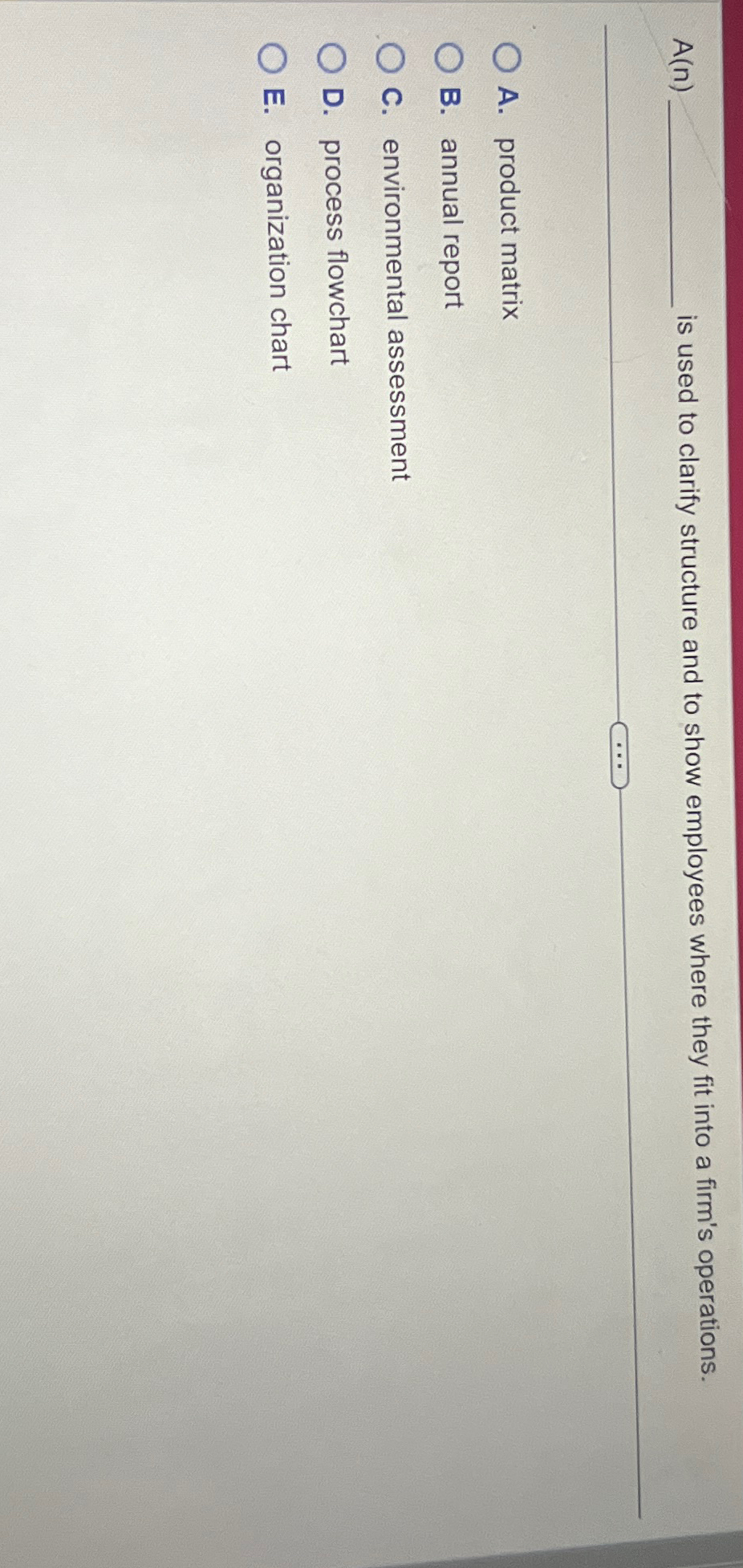  A(n) is used to clarify structure and to show employees where