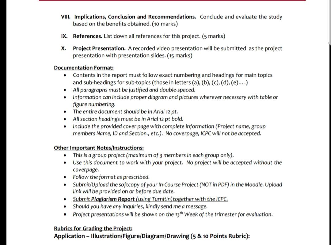  (2-2) VIII. Implications, Conclusion and Recommendations. Conclude and evaluate the study