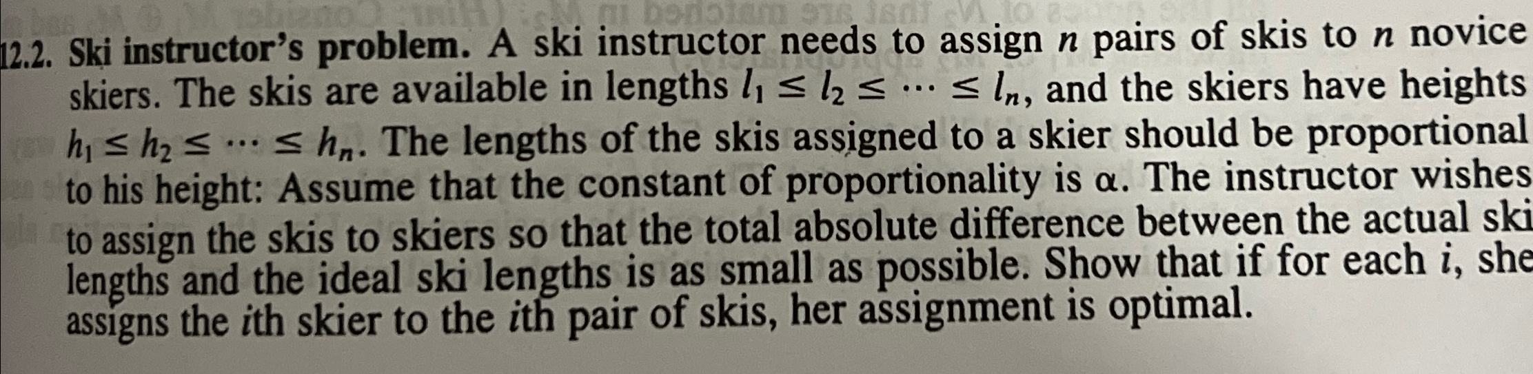  12.2. Ski instructor's problem. A ski instructor needs to assign n