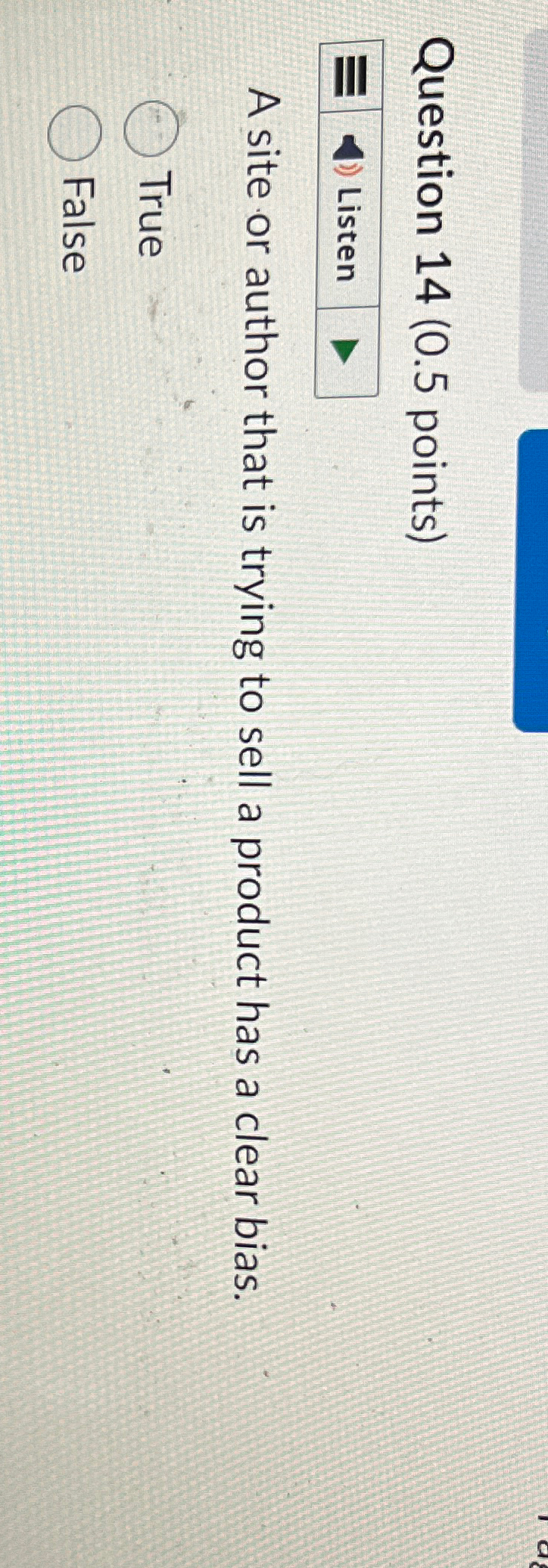  Question 14(0.5 points) Listen A site or author that is trying