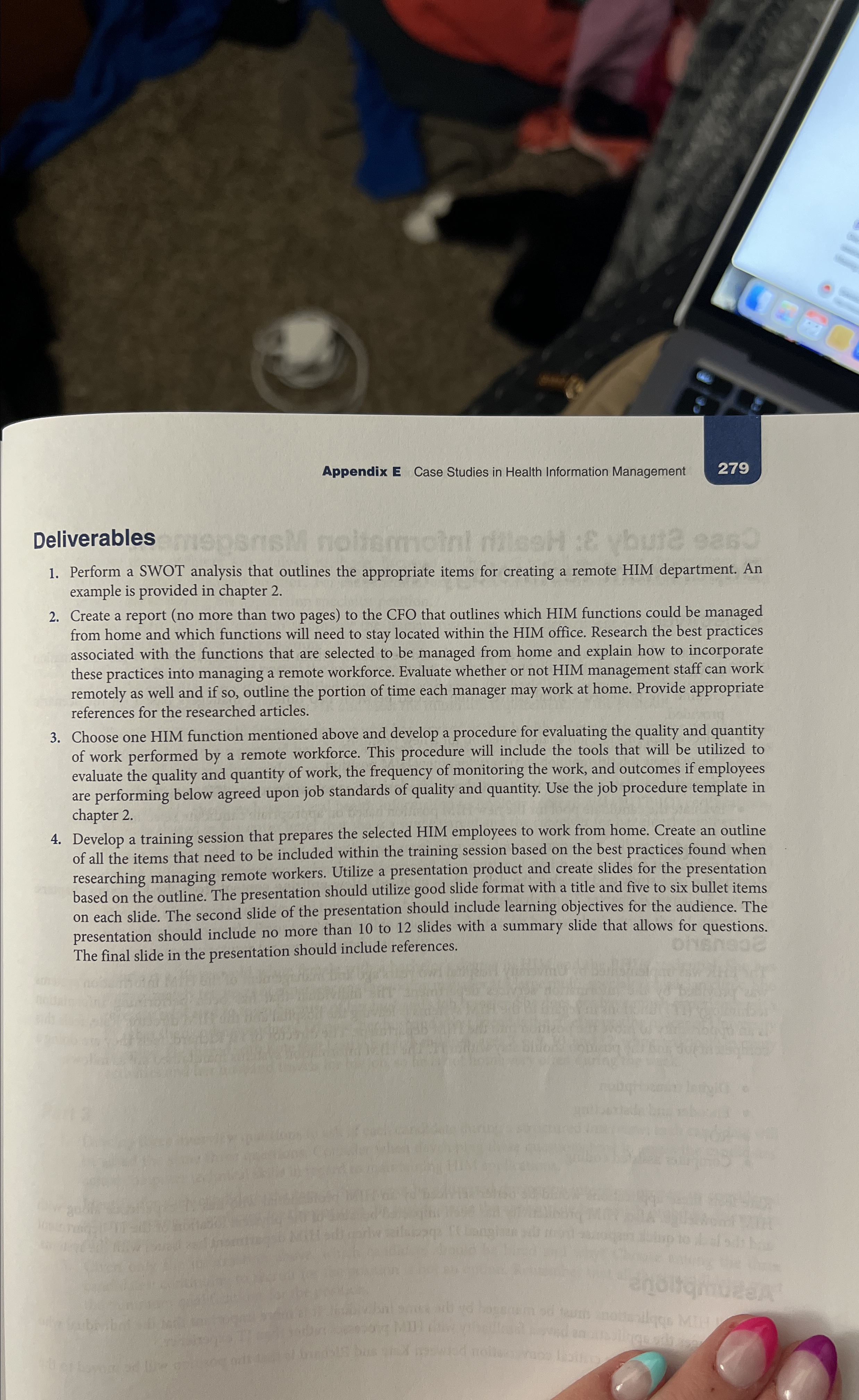  Appendix E Case Studies in Health Information Management 279 Deliverables Perform