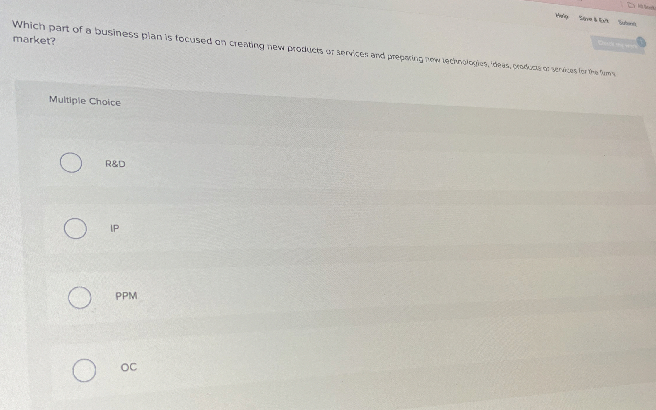  Gaver. Help Save 8 Exit Submit Which part of a business