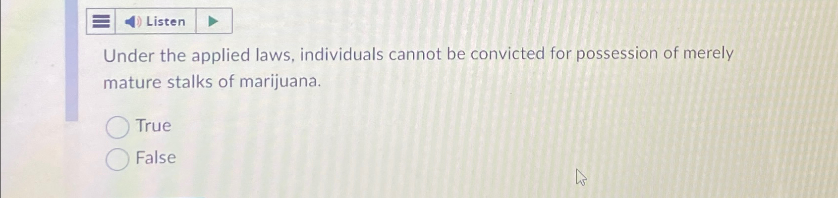  Listen Under the applied laws, individuals cannot be convicted for possession