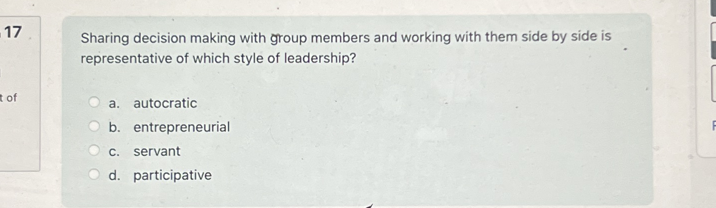  17 Sharing decision making with group members and working with them