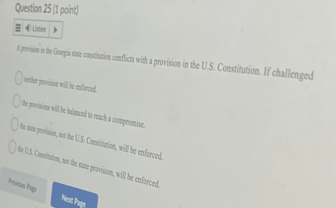  Question 25(1 point) A prisin in the Carga state constiution conflicts