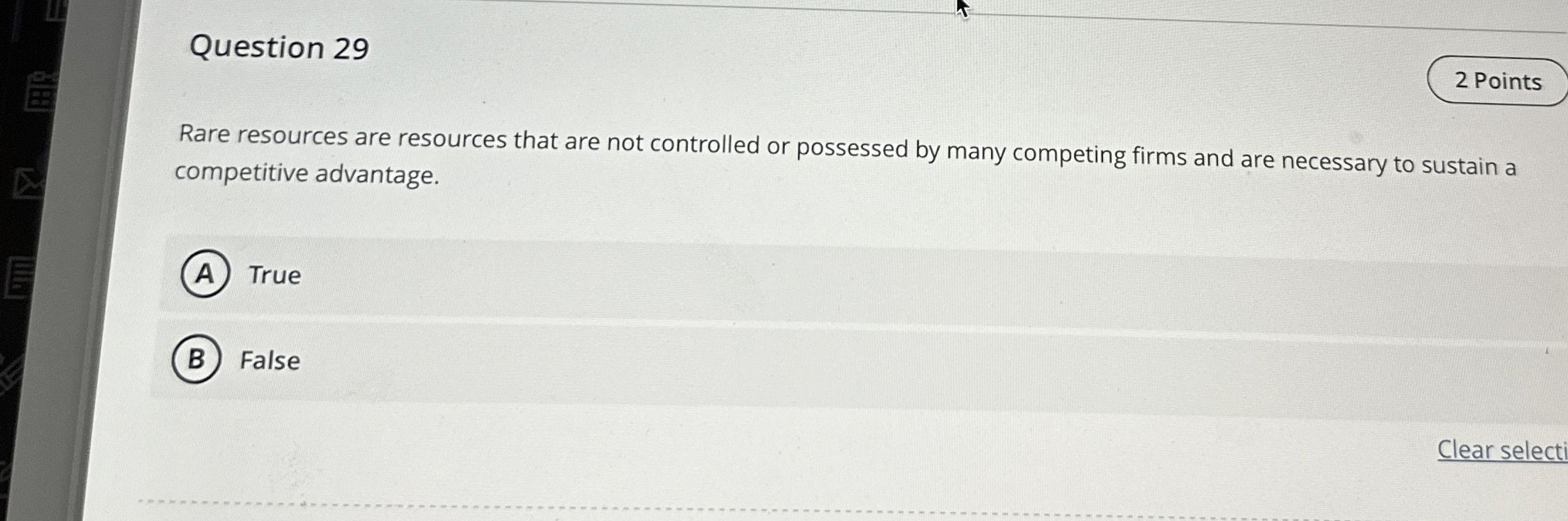 Question 29 2 Points Rare resources are resources that are not