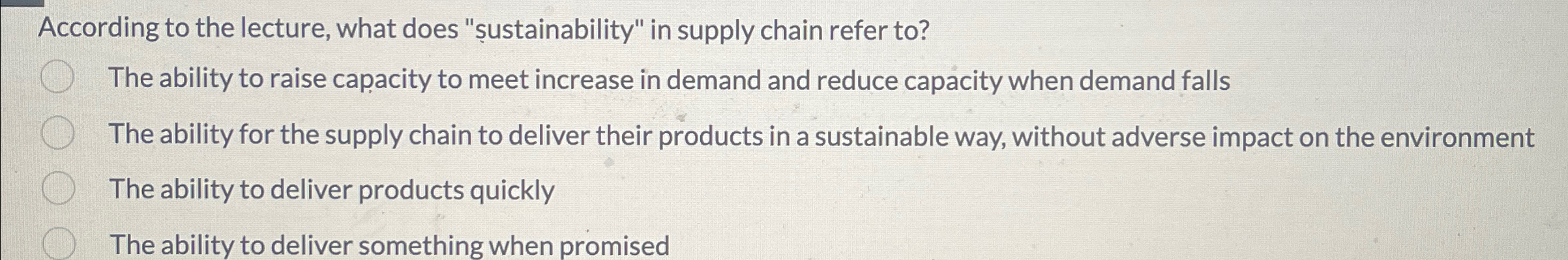  According to the lecture, what does "ustainability" in supply chain refer