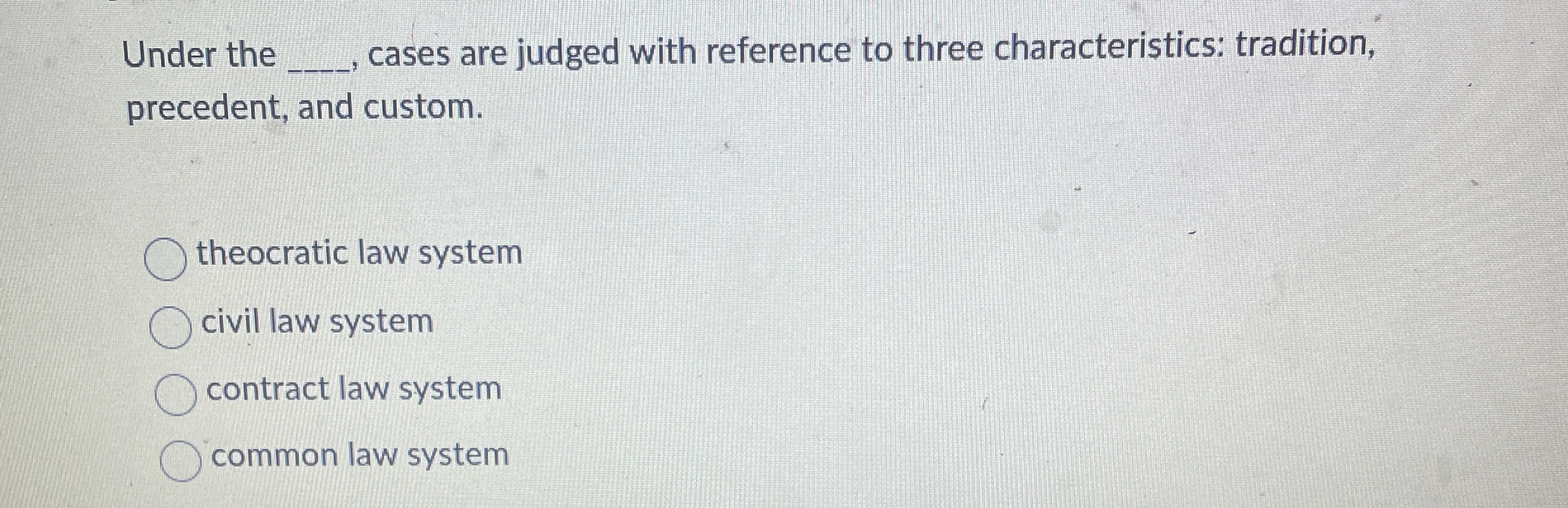  Under the q,, cases are judged with reference to three characteristics: