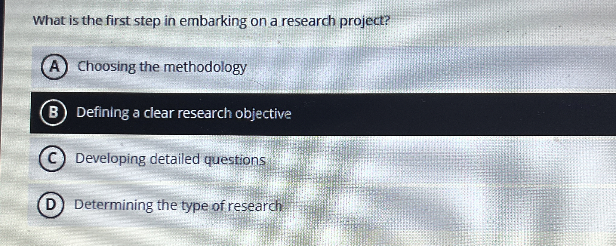  What is the first step in embarking on a research project?