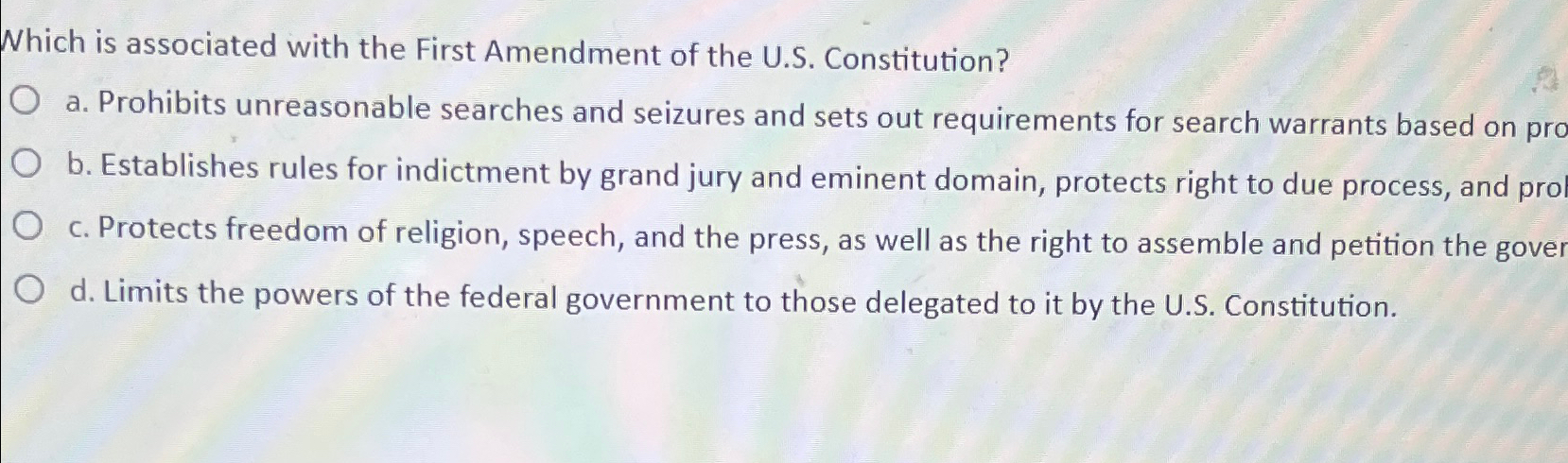  Which is associated with the First Amendment of the U.S. Constitution?