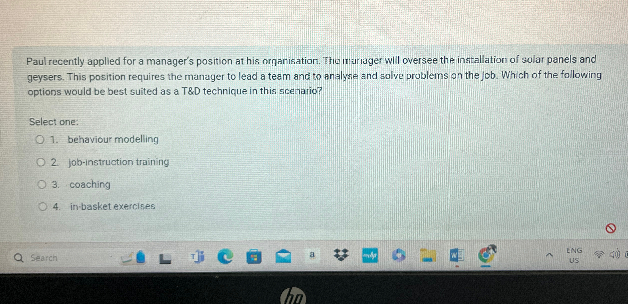  Paul recently applied for a manager's position at his organisation. The