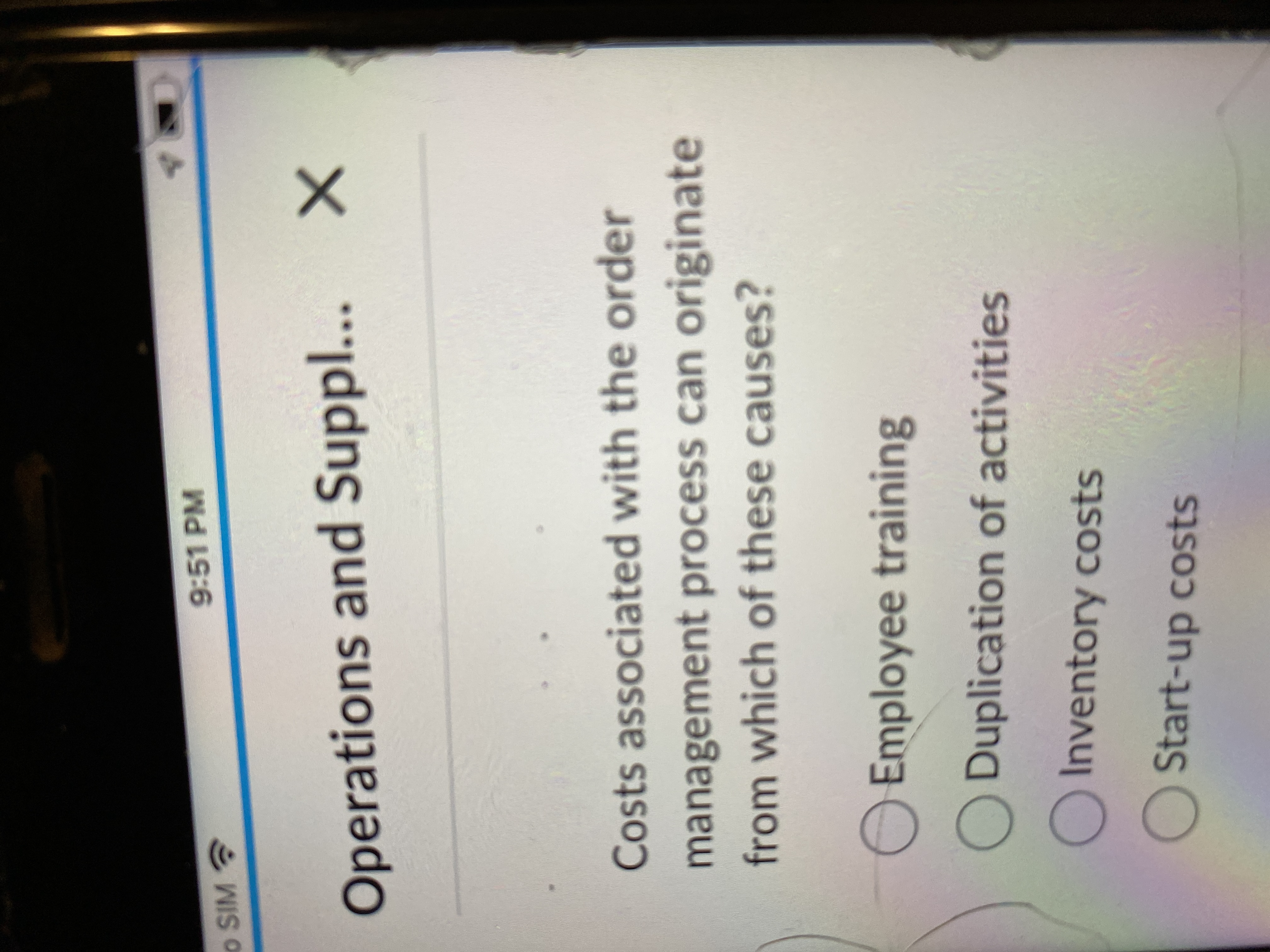  Costs associated with the order management process can originate from which