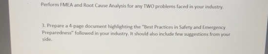  Perform FMEA and Root Cause Analysis for any TWO problems faced