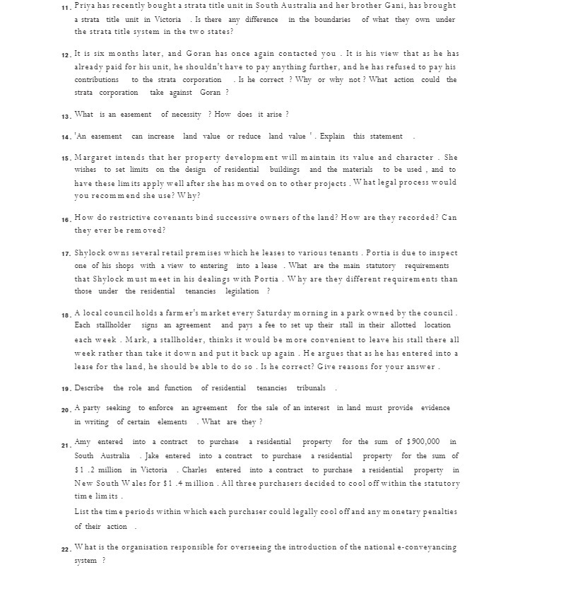  11. Priya has recently bought a strata title unit in South